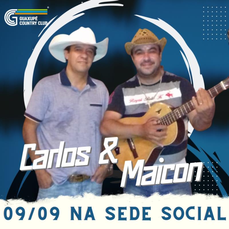 Show com Carlos E Maicon
