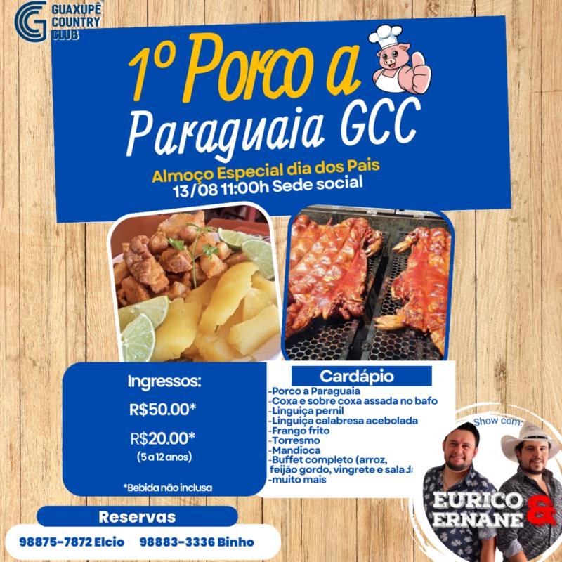 1º Porco a Paraguaia GCC - Almoço dia dos Pais 