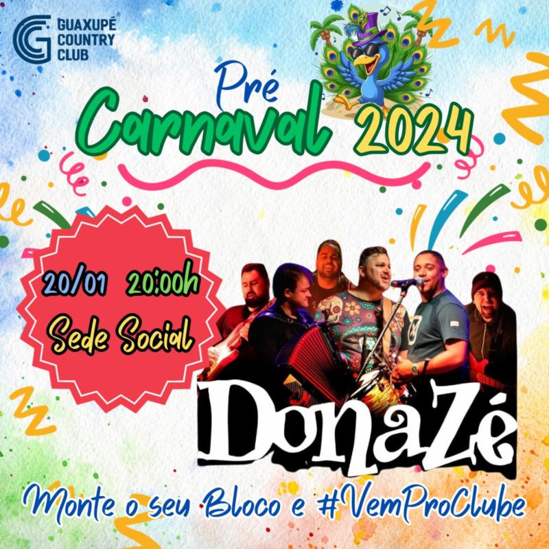 Pré Carnaval com Dona Zé