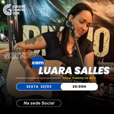 Show Inédito com Luara Salles