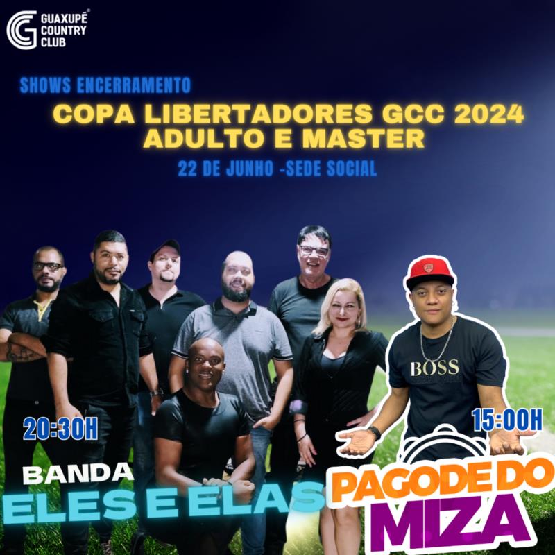 Shows Encerramento Copa Libertadores GCC 2024 